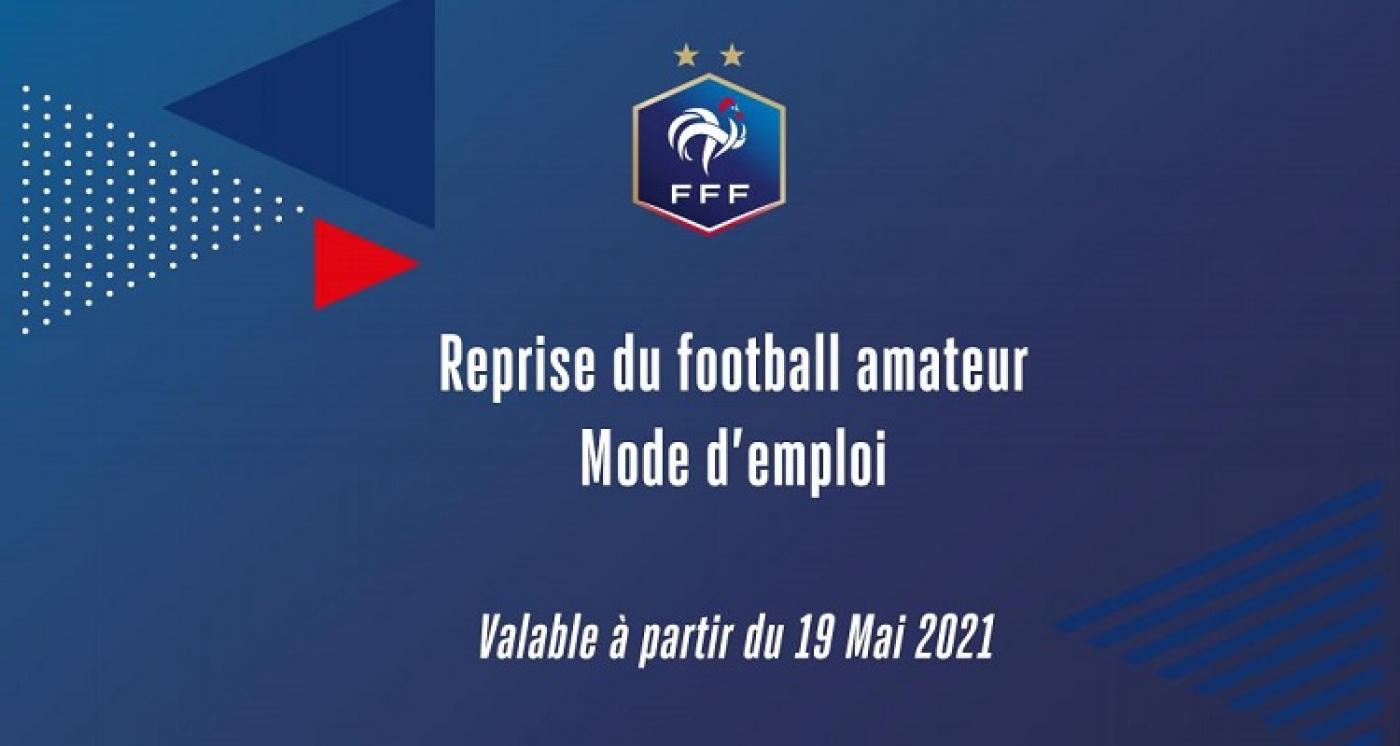 📝 Les consignes de la FFF en ce 19 Mai